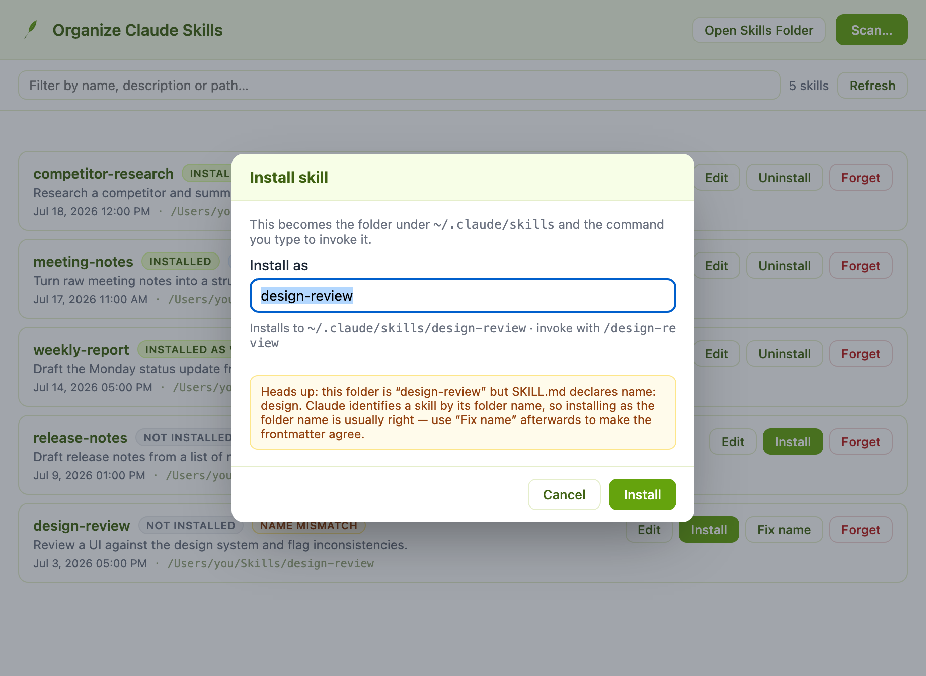 The Install skill dialog with an editable name field, a preview of the install path, and the command the skill will be invoked with.